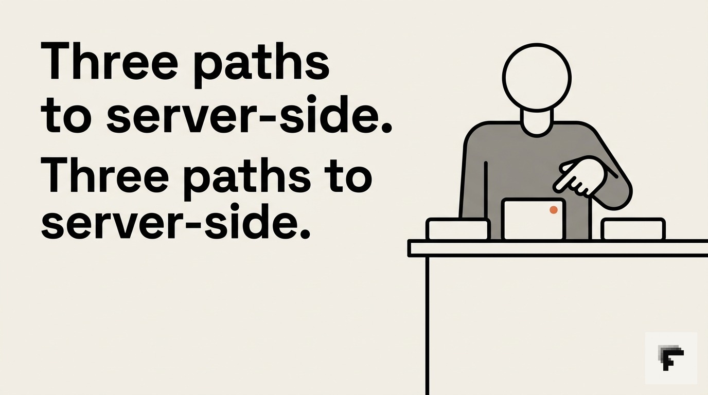 Three paths to server-side — cover image for: Stape vs native CAPI vs custom server: which wins in 2026